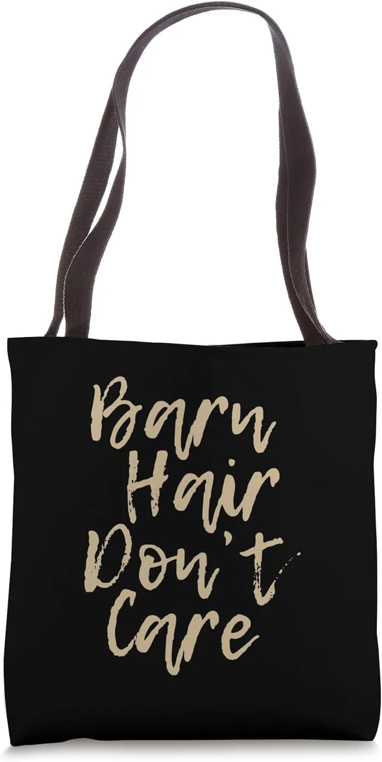 Barn Hair Don't Care Tote Bag
