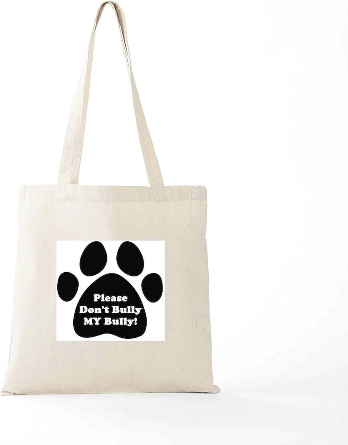 CafePress Dont Bully MY Bully Pitbull Lovers Tote Bag Natural Canvas Tote Bag, Reusable Shopping Bag