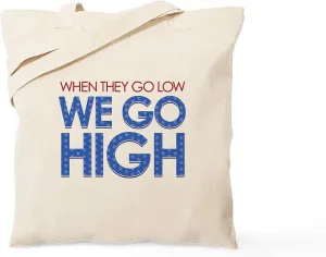 CafePress They Go Low, We Go High Tote Bag Natural Canvas Tote Bag, Reusable Shopping Bag