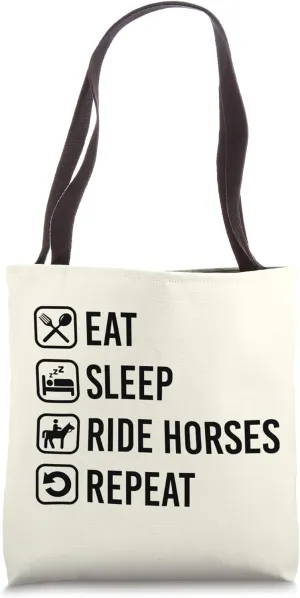 Eat Sleep Ride Horses Repeat Tote Bag