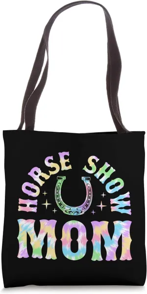 Horse Show Mom Tote Bag