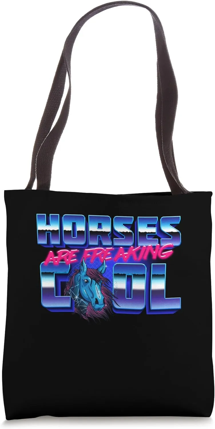 Horses are Cool for Equestarians and Horse Lovers & Riders Tote Bag