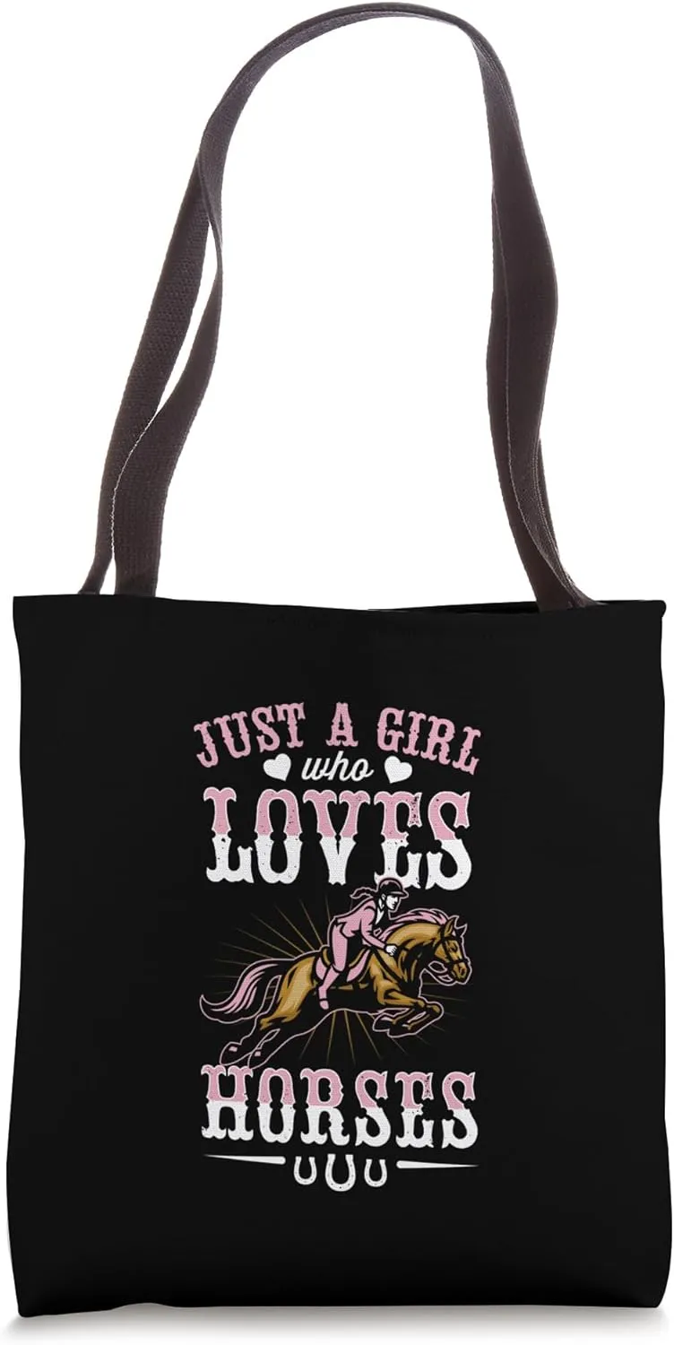 Just A Girl Who Loves Horses Tote Bag