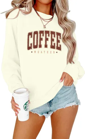 LOTUCY Coffee Sweatshirt for Women Coffee Weather Crewneck Sweatshirt Casual Autumn Fall Long Sleeve Shirt